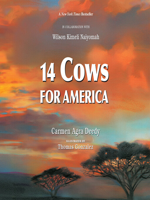 Title details for 14 Cows for America by Carmen Agra Deedy - Wait list